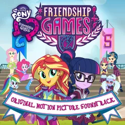 My little pony equestria girls: the friendship games[french]