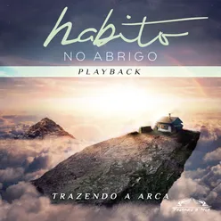 Habito no Abrigo (Playback)