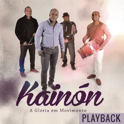 A Glória em Movimento (Playback)