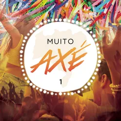 Muito Axé, Vol. 1