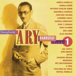Songbook Ary Barroso, Vol. 1