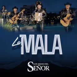 La Mala