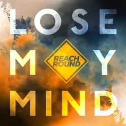 Lose My Mind