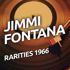 Jimmy Fontana - Rarietes 1966