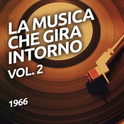 1966 - La musica che gira intorno vol. 2