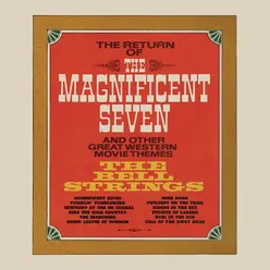 The Return of The Magnificent Seven and Other Great Western Movie Themes