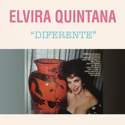 Elvira Quintana Diferente