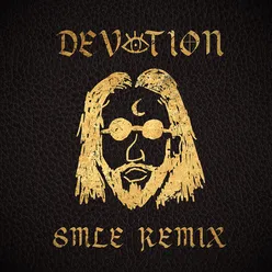 Devotion-SMLE Remix