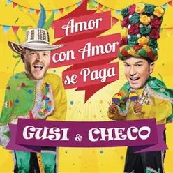 Amor Con Amor Se Paga Versión Carnaval