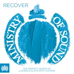 Recover - Ministry of Sound