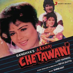 Aakhri Chetawani (Original Motion Picture Soundtrack)