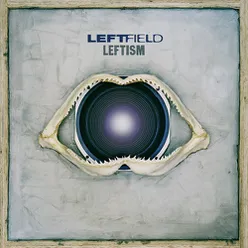 Leftism ((Remastered))