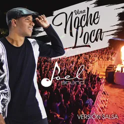 Una Noche Loca (Salsa) SALSA FUSION