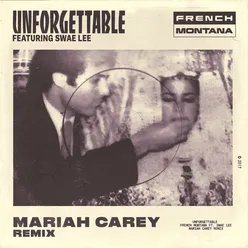 Unforgettable Mariah Carey Remix