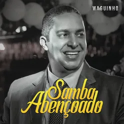 Samba Abençoado (Ao Vivo)