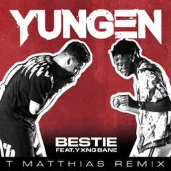 Bestie-T. Matthias Remix
