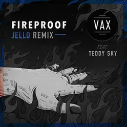 Fireproof-Jello Remix