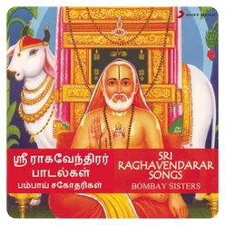 Sri Raghavendarar Songs