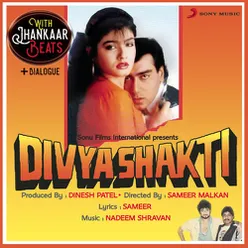 Divya shakti (with jhankar beats + dialogues) [ ]