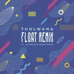Float (Remix)