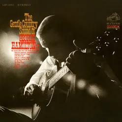 Gentle Country Sound Of George Hamilton IV