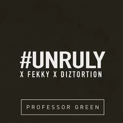 Unruly