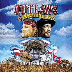 Outlaws & Armadillos: Country's Roaring '70s