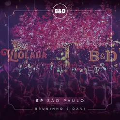 Bruninho & Davi - Violada - EP São Paulo (Ao Vivo)
