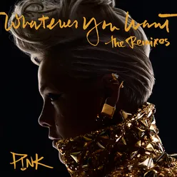 Whatever You Want (The Remixes)