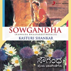 Sowgandha-Kannada Bhaavageethegalu
