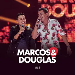 Marcos & Douglas, Vol. 2 (Ao Vivo)