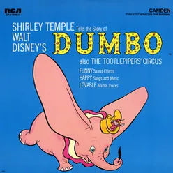 Walt Disney's Dumbo Also The Tootlepipers' Circus