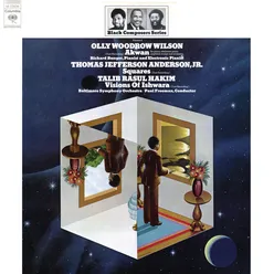 Black Composer Series, Vol. 8: Olly Woodrow Wilson, Thomas Jefferson Anderson, Jr. & Talib Rasul Hakim-Remastered
