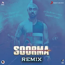 Soorma Remix