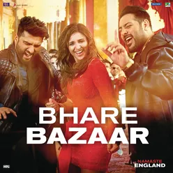 Bhare Bazaar-From "Namaste England"