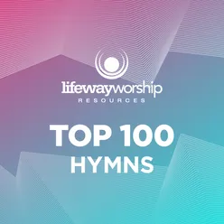 Top 100 Hymns