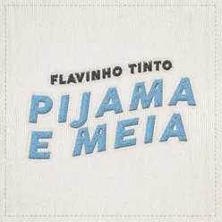 Pijama e Meia