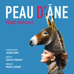 Peau d'âne - Féerie Musicale