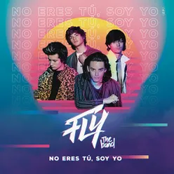 No Eres Tú, Soy Yo