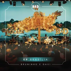 Bruninho & Davi - Violada - EP Brasília (Ao Vivo)