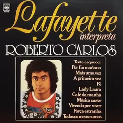 Lafayette Interpreta Roberto Carlos