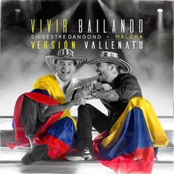 Vivir Bailando Vallenato Version