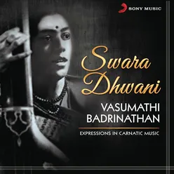 Swara Dhwani (Expressions in Carnatic Music)