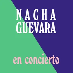 Nacha Guevara en Concierto En Vivo