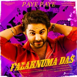 Paye Paye-From "Falaknuma Das"