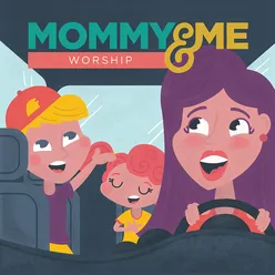 Mommy & Me Worship, Vol. 1