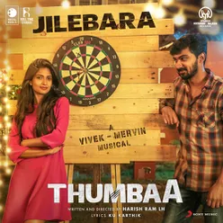 Jilebara From "Thumbaa"