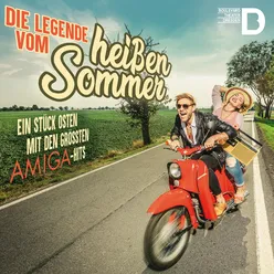 Die Legende vom heißen Sommer