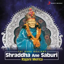 Shraddha Ane Saburi-Sai Baba Bhajans