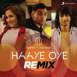 Haaye Oye-Remix